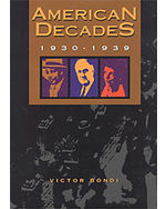 American Decades: 1930-1939