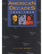 American Decades: 1940-1949