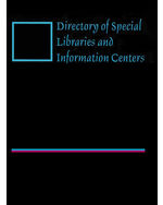 Directory of Special Libraries and Information Centers