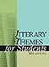 Literary Themes for Students: War and Peace