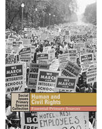 Social Issues Essential Primary Sources Collection: Human and Civil Rights: Essential Primary Sources