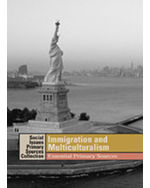 Social Issues Essential Primary Sources Collection: Immigration and Multiculturalism: Essential Primary Sources