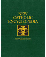 New Catholic Encyclopedia: Supplement 2009