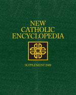 New Catholic Encyclopedia: Supplement 2009