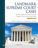 Landmark Supreme Court cases: the most influential decisions of the Supreme Court of the United States