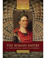 Gale eBooks  The Roman Empire: A Historical Encyclopedia