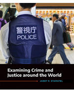 Examining Crime and Justice around the World