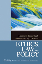 Disability Series: Ethics, Law, and Policy