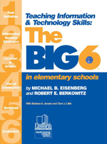 Teaching Information & Technology Skills: The Big6 in Elementary Schools