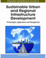 Green Technologies Collection: Sustainable Urban And Regional Infrastructure Development: Technologies, Applications And Management