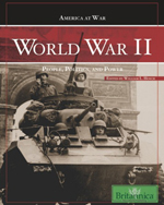 America at War: World War II: People, Politics, and Power