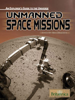 An Explorer's Guide to the Universe Series: Unmanned Space Missions