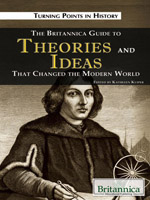 Turning Points in History: The Britannica Guide to Theories and Ideas That Changed the Modern World