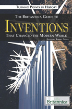 Turning Points in History: The Britannica Guide to Inventions That Changed the Modern World