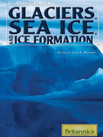 Dynamic Earth: Glaciers, Sea Ice, and Ice Formation