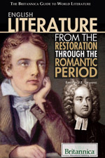 The Britannica Guide to World Literature: English Literature from the Restoration through the Romantic Period