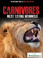 The Britannica Guide to Predators and Prey: Carnivores