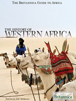 The Britannica Guide To Africa: The History of Western Africa