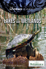 The Living Earth: Lakes and Wetlands