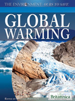 The Environment: Ours to Save: Global Warming