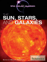The Solar System: The Sun, Stars, and Galaxies