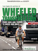Transportation and Society: The Complete History of Wheeled Transportation