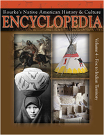 Rourke's Native American History & Culture Encyclopedia: Volume 4: Fox to Indian Territory