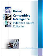 Know!: Competitive Intelligence: Human Source and Published Source Collection