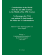 Constitutions of the World from the late 18th Century to the Middle of the 19th Century: Europe: Constitutional Documents of the United Kingdom 1782-1835