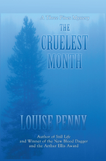 The Cruelest Month: A Three Pines Mystery