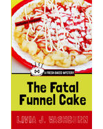 The Fatal Funnel Cake