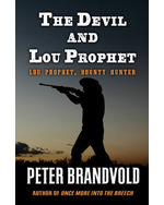 The Devil and Lou Prophet