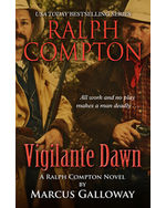 Ralph Compton: Vigilante Dawn