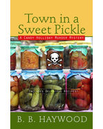 Town in a Sweet Pickle