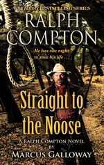 Ralph Compton: Straight to the Noose