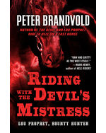 Riding with the Devil's Mistress
