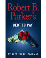 Robert B. Parker's Debt to Pay