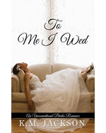 To Me I Wed