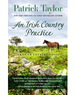 An Irish Country Practice: An Irish Country Novel