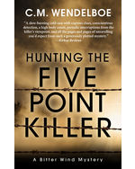 Hunting the Five Point Killer