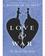 Love & War: An Alex & Eliza Story