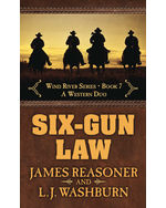 Six-Gun Law: A Western Duo