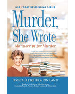 Murder, She Wrote: Manuscript for Murder