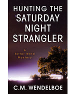 Hunting the Saturday Night Strangler