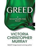 Greed: A Seven Deadly Sins Novel