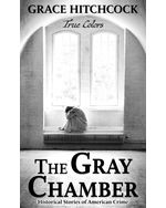 The Gray Chamber