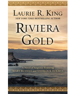 Riviera Gold: A Novel of Suspense featuring Mary Russell and Sherlock Holmes