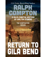 Ralph Compton Return to Gila Bend