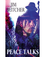 Peace Talks: A Novel of the Dreseden Files