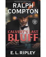 Ralph Compton Calvert's Last Bluff